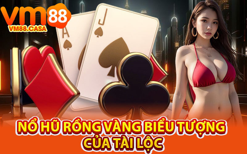 Nổ hũ VM88