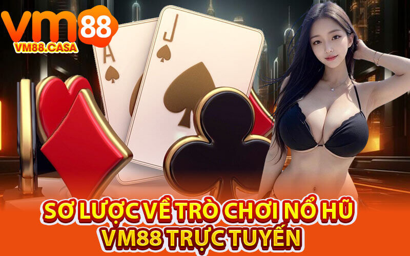 Nổ hũ VM88