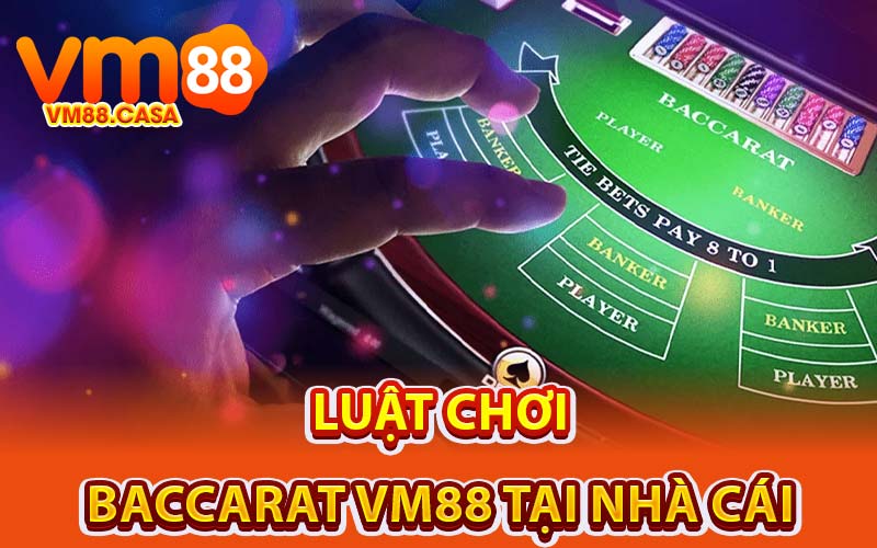 baccarat VM88
