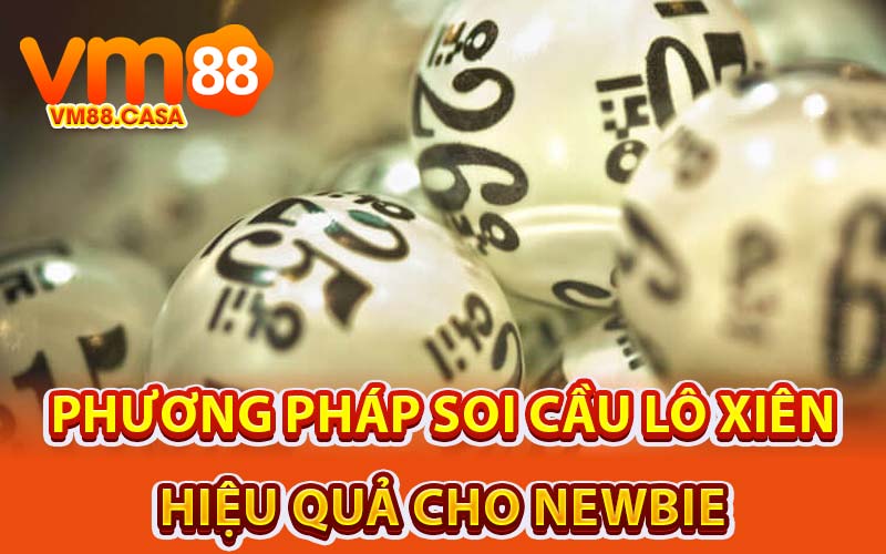 Soi Cầu Lô Xiên Hiệu Quả